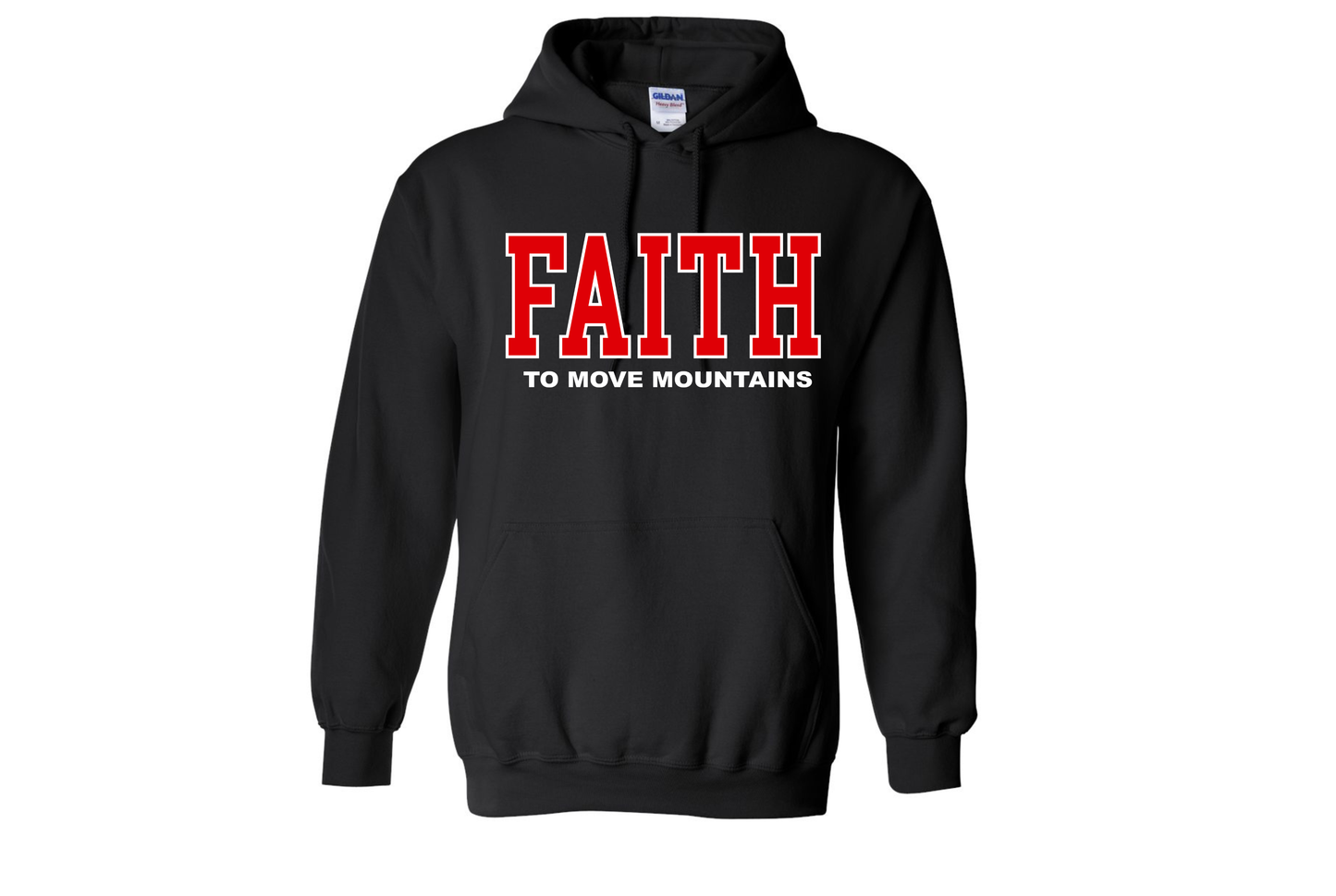 Faith To Move Mountains Hoodie