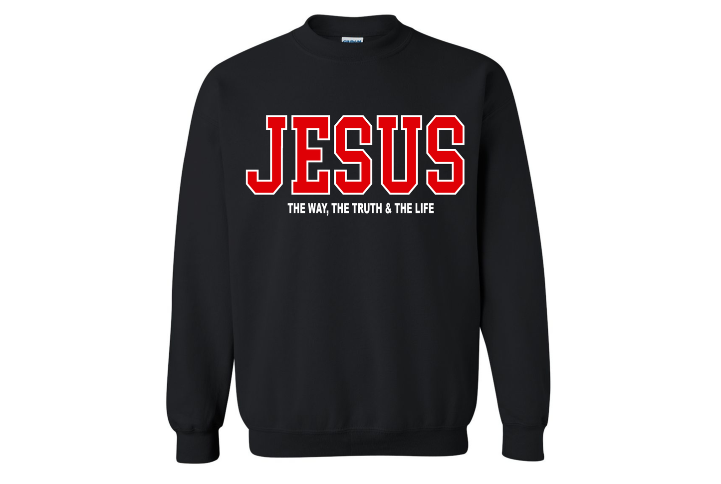 JESUS The Way The Truth The Life Christian Crewneck Sweatshirt
