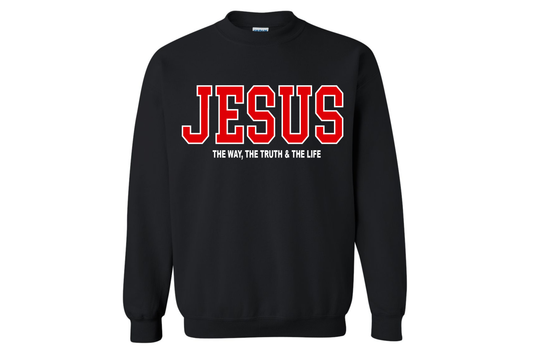 JESUS The Way The Truth The Life Christian Crewneck Sweatshirt