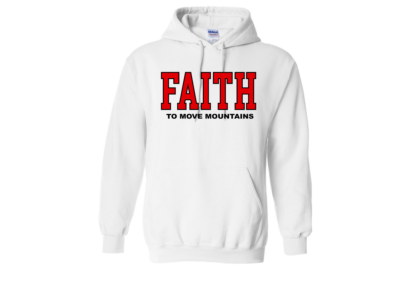Faith To Move Mountains Hoodie
